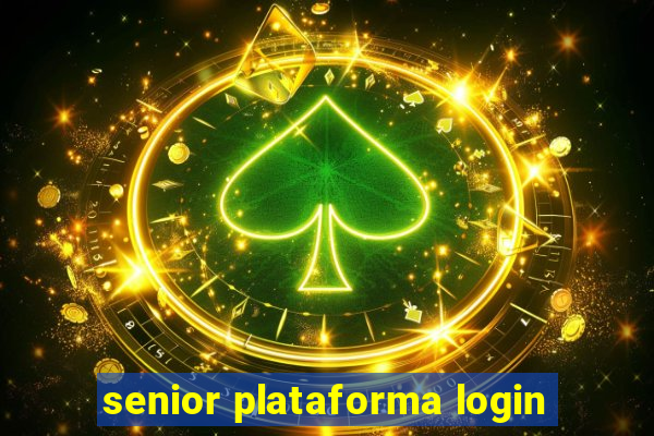 senior plataforma login